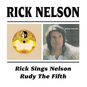 Nelson ,Rick & The Stone .. - 2on1 Rick Sings Nelson / Rudy...